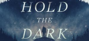 ภาพยนตร์ Hold the Dark (2018) โฮลด์ เดอะ ดาร์ก
