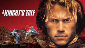 ภาพยนตร์ A Knight’s Tale (2001) อัศวินพันธุ์ร็อค